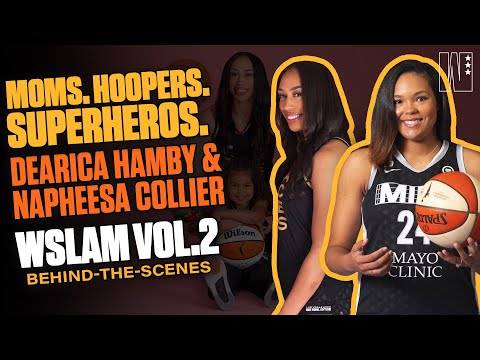 Napheesa Collier & Dearica Hamby Prove There's NO LIMITS to what Moms Can Do | BTS of WSLAM Vol 2