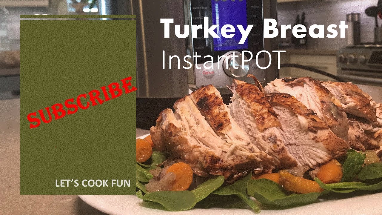 Turkey Breast (Step by Step)- InstantPot