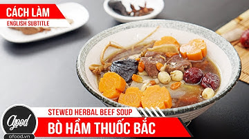 [afoodvn] - Cách làm Bò hầm thuốc bắc | How to make Stewed Herbal Beef Soup (English Sub)