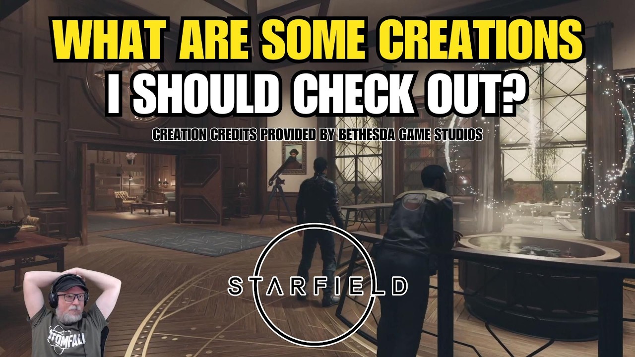 Which Creations Should I Check Out In Starfield? (Creation Credits Provided By Bethesda)