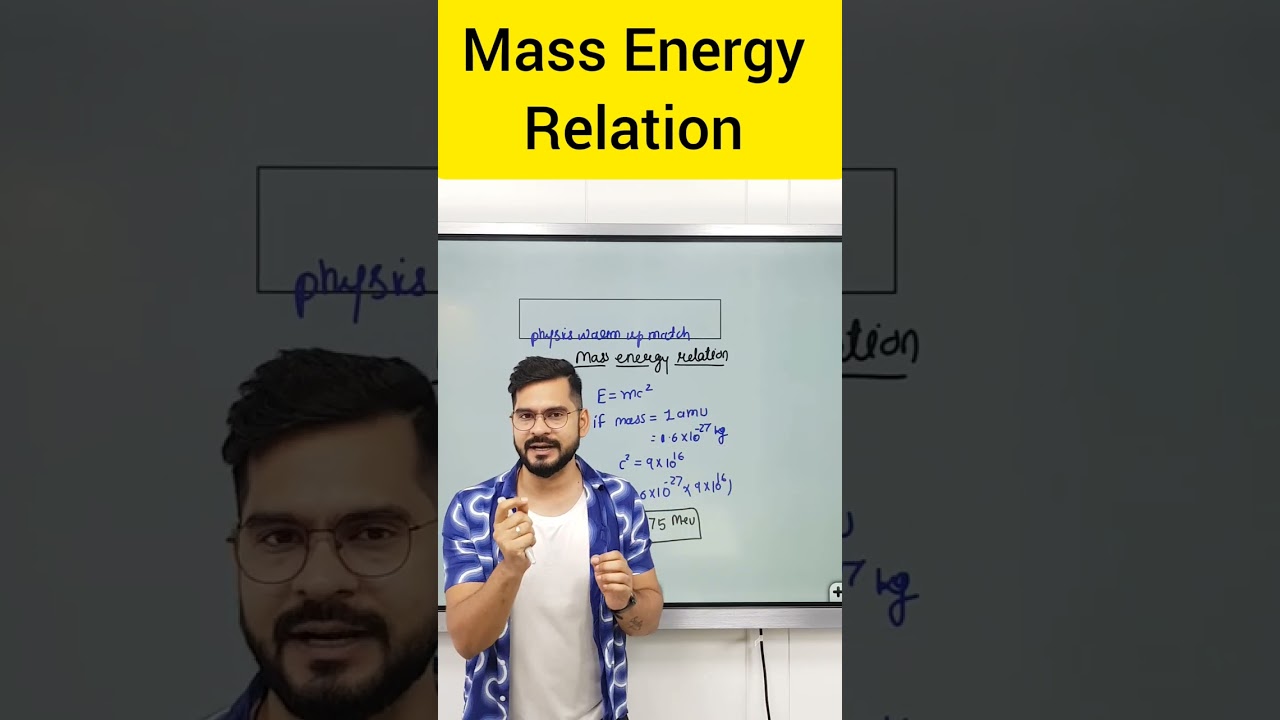 Mass Energy Equivalence Relation | Nuclei Class 12 Physics | warm-up match with physics Sachin sir