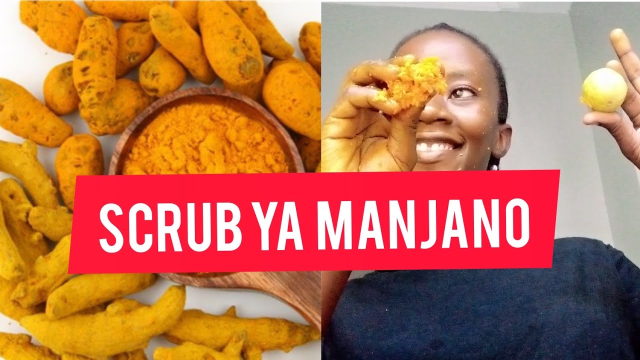 JIFUNZE JINSI YA KUTUMIA SCRUB YA MANJANO NA NDIM KUTUNZA NGONZI YAKO