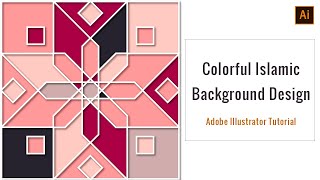 Colorful Islamic Background Design - Adobe Illustrator Tutorial