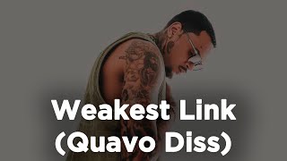 Chris Brown - Weakest Link (Quavo Diss) (1 hour straight)