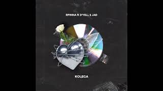 RPINNA - KOLEGA ft. D'YELL \u0026 JAD (official audio)