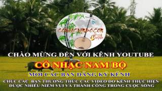 Cổ Nhạc Nam Bộ | Vọng Kim Lang