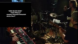 Kris Blues Band  takie Miejsca such Places