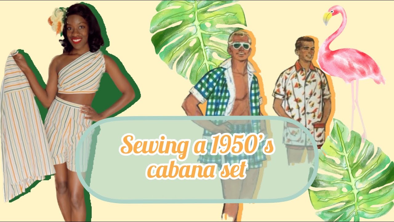 How to sew a vintage cabana set - YouTube