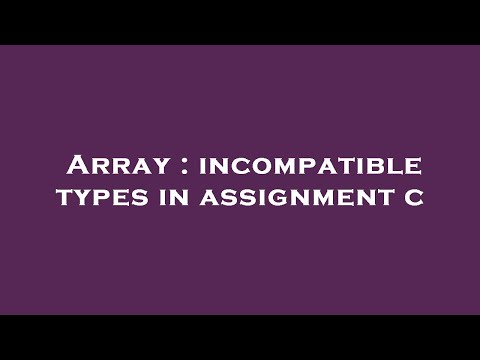 Array : incompatible