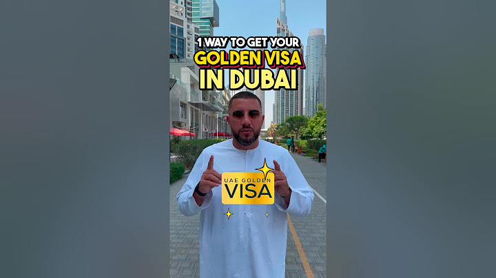 1 WAY TO GET YOUR GOLDEN VISA IN DUBAI