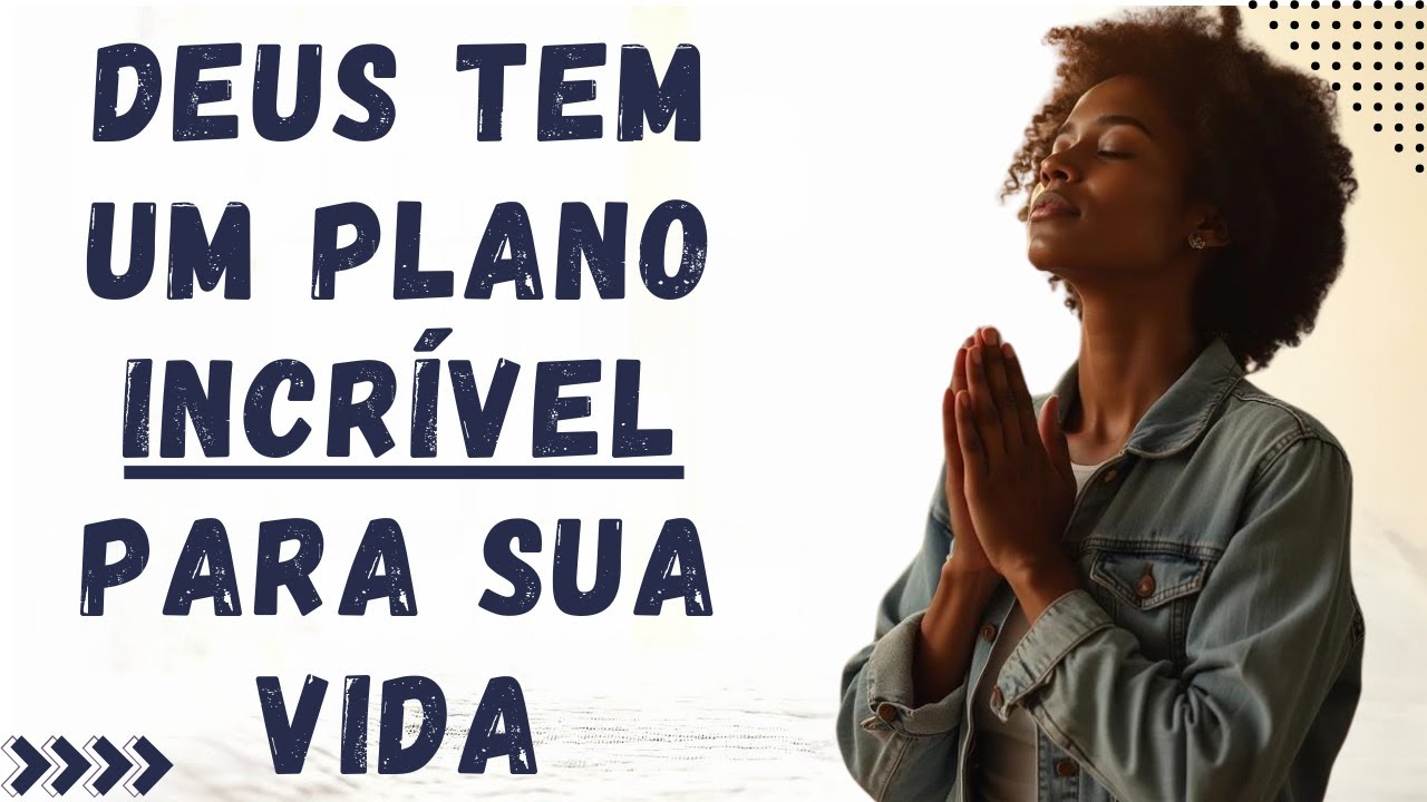 Deus Tem um Propósito Para Sua Vida | Uma Oração Matinal Abençoada Para ...
