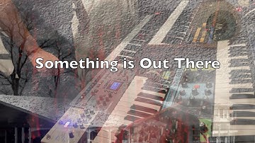 Something is Out There