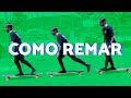 Como remar no Longboard | Escola de Longboard