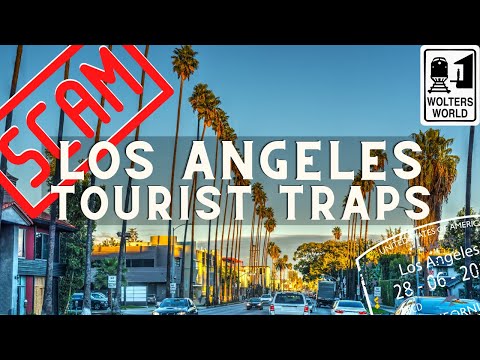 Tourist Scams in Los Angeles