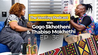 The Venting EP 36 | Thabiso Mokhethi On Why He Left Ubungoma, Ancestors, The Bible, Jesus Christ