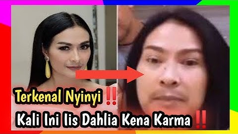 Bagai Terkena Karma‼️Terkenal Nyinyir‼️Kali ini Iis Dahlia Di Cibir Habis Gara Gara Ini‼️