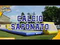 Calcio Saponato, Noleggio Campi Saponato, calcio saponato divertente