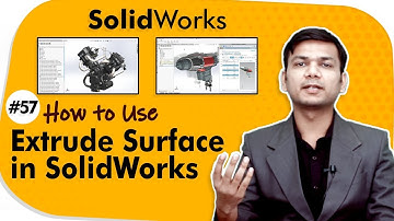 How to Use Extrude Surface in SolidWorks - Surfacing in SolidWorks - SolidWorks