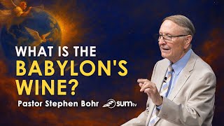 What is Babylon's Wine? - Pastor Stephen Bohr #sumtv #adventistsermon #revelation screenshot 4