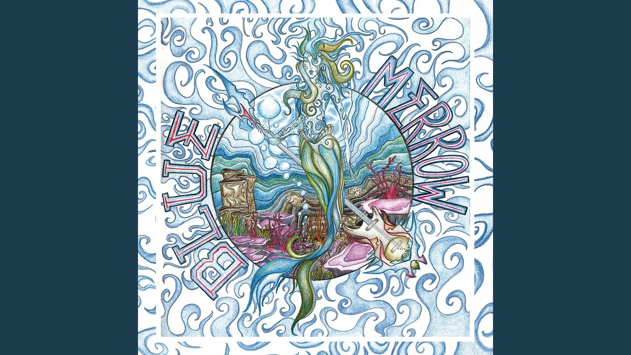 Blue Merrow - YouTube