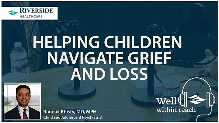 Helping Children Navigate Grief and Loss