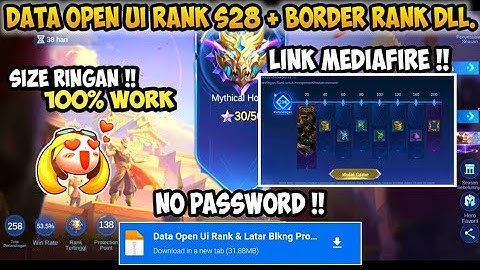 Data Open Ui Rank S28 & Latar Belakang Profil + Border Rank | Data Tambahan Ui Rank Patch Terbaru