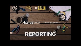 Camp & Class Manager Reporting