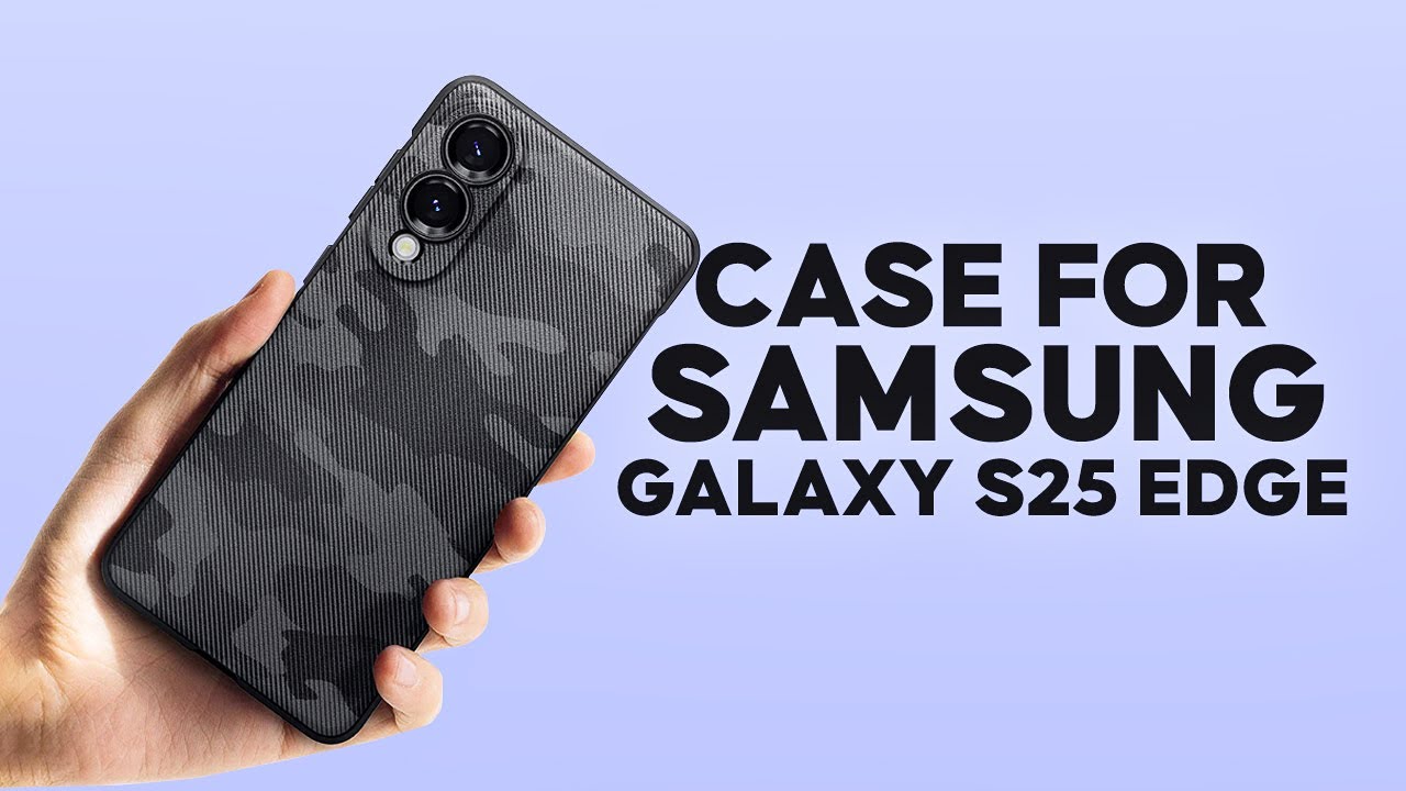7 Best Samsung Galaxy S25 Edge Case