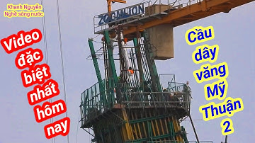 27 tháng 8, 2022, video mới nhất, cầu Mỹ Thuận 2.