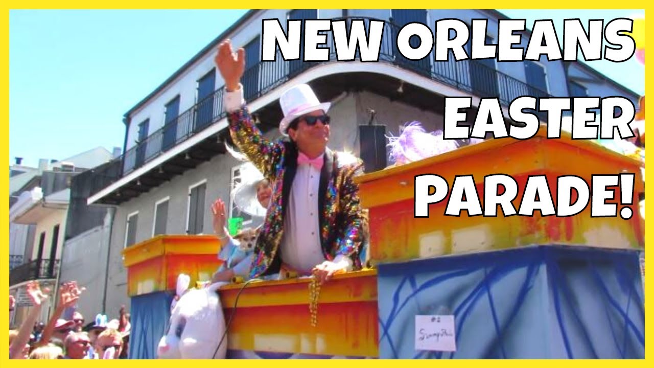 New Orleans Easter Parade YouTube