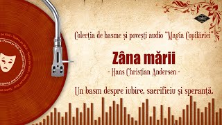 Zâna mării - de Hans Christian Andersen | Basme si povesti audio pe Vinil 🎧📖💖
