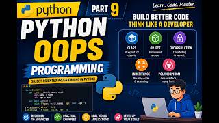 Python OOPs Programming Tutorial | Classes, Objects, Inheritance & Polymorphism | Part 9