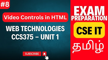 HTML Video Tag and Controls | Web Technologies Unit 1 CCS375 | Anna University Exam Preparation