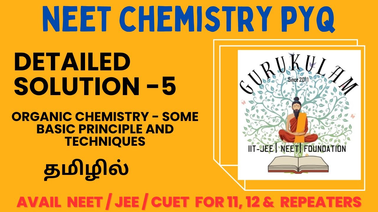 NEET CHEMISTRY PYQ | ORGANIC CHEMISTRY - PRINCIPLES AND TECHNIQUES ...