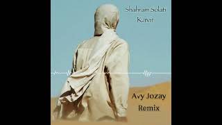 Shahram Solati - kavir (Avy Jozay Remix)