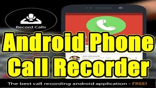 Best Call Recorder For Android 2018 - Record Incoming & Outgoing Calls screenshot 5
