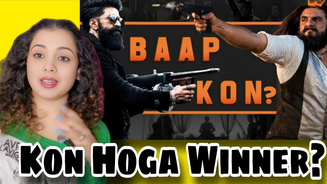 Why Dhurandhar Might Beat Toxic — TOXIC vs DHURANDAR | REACTION | NAKHREWALI MONA 