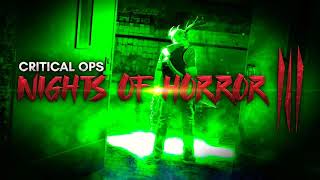 Critical Ops - Nights of Horror III Event OST