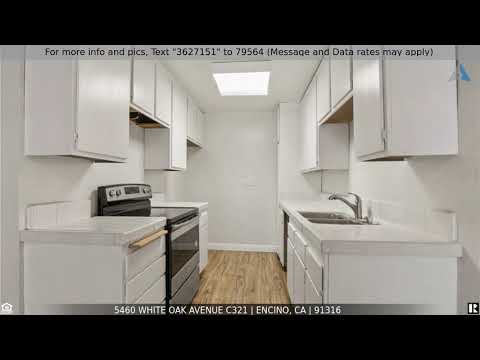 Priced At 280 000 5460 White Oak Avenue C321 Encino Ca Youtube