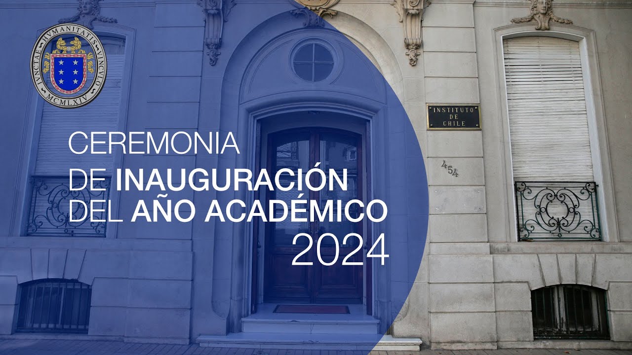 Ceremonia de Inauguración del Año Académico 2024 - YouTube
