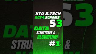 Data Structure and Algorithm DSA KTU BTech s3 2024 &amp; 2019  cs Malayalam Part1