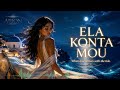 ARION SOUND – Ela Konta Mou | Greek Melodic Deep House