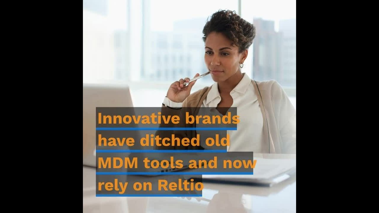 Make The Switch to Reltio (40-second ad)