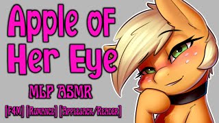 [MLP ASMR] 'Apple of Your Eye' by BradyBunch (Romance - Applejack/Reader - F4M)