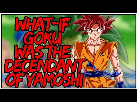 What if Goku was the decendant of Yamoshi         (𝚃𝚑𝚎 𝙼𝚘𝚟𝚒𝚎)