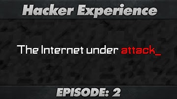 HackerExperience (GAME) : Episode 2 : Get Missions