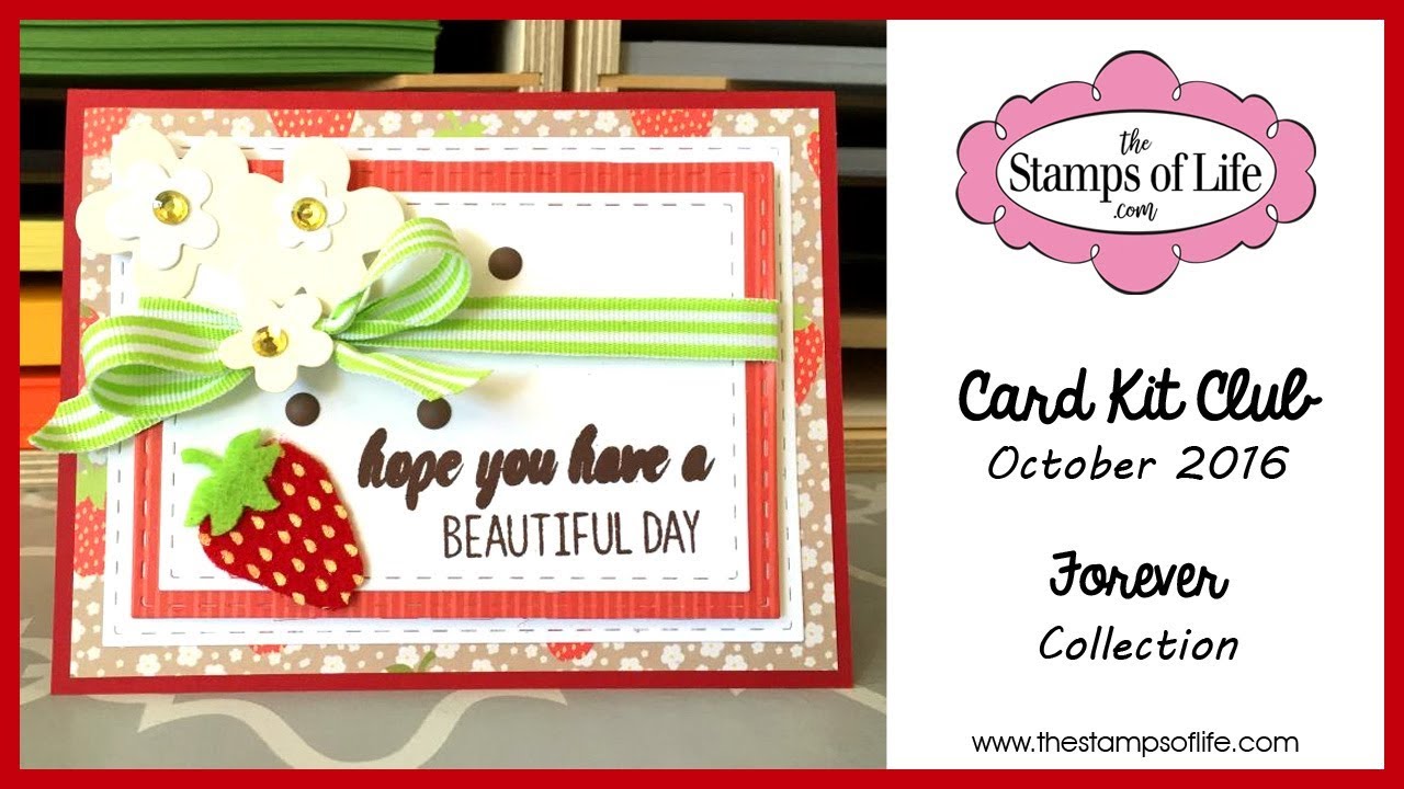 The Stamps of Life Monthly Card Kit Club October 2016 YouTube