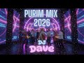 Purim Mix 2026 פורים מיקס תשפ ו