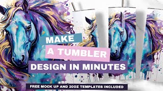 Create Stunning Tumbler Wrap Designs In Minutes Free Mockup  Templates