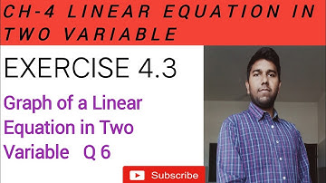 Class - 9th, EX 4.3 Q 6 (Linear Equation in Two Variable) Maths NCERT CBSE| Linear equation